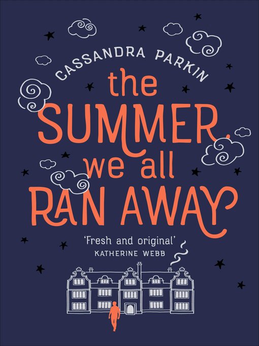 Title details for The Summer We All Ran Away by Cassandra Parkin - Available